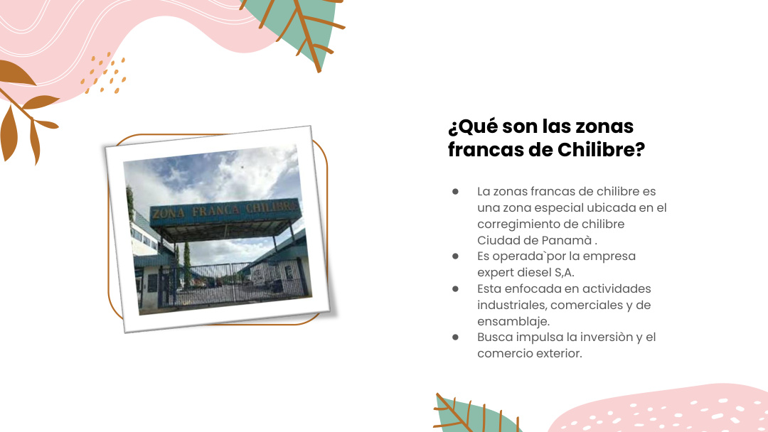 Diapositiva sobre qué son las zonas francas de Chilibre